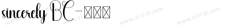 sincerely BC字体转换